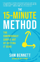 book cover of: The 15-Minute Method by Sam Bennett.