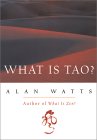 What Is Tao?